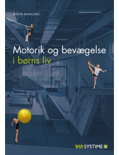 Motorik og bevægelse i...