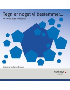 Tegn er noget vi bestemmer