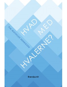 Hvad med hvalerne?