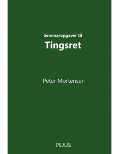 Seminaropgaver til Tingsret