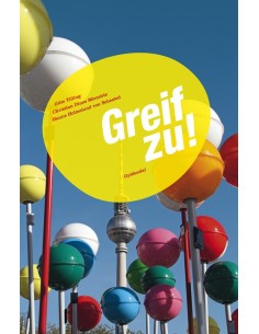 Greif zu!