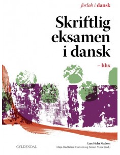 Skriftlig eksamen i dansk hhx