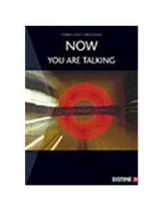 Now You Are Talking