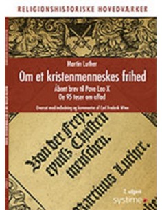 Om et kristenmenneskes frihed