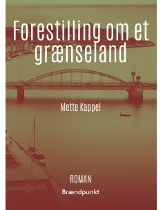 Forestilling om et grænseland