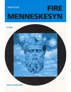 Fire menneskesyn
