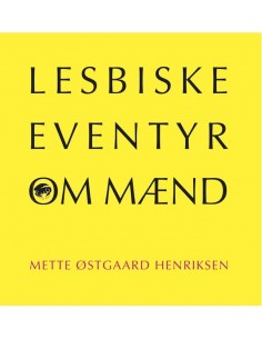 Lesbiske eventyr om mænd
