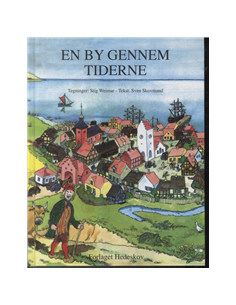 En by gennem Tiderne