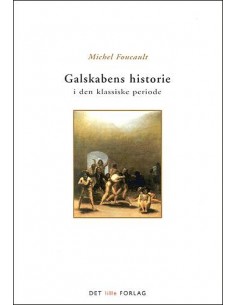 Galskabens historie i den...