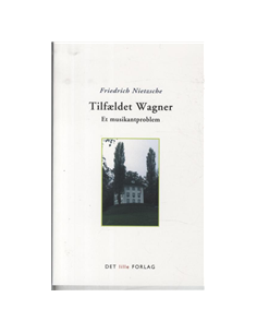 Tilfældet Wagner