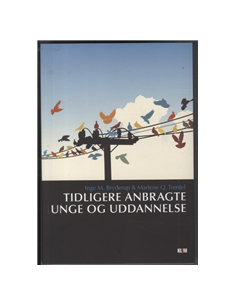 Tidligere anbragte unge og...