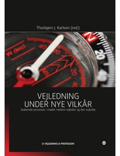 Vejledning under nye vilkår