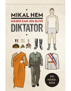 Måske kan jeg blive diktator
