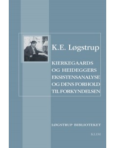 Kierkegaards og Heideggers...