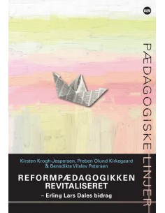 Reformpædagogikken...