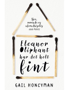 Eleanor Oliphant har det...