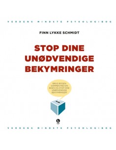 Stop dine unødvendige...