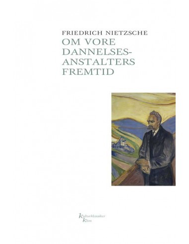 Om vore dannelsesanstalters fremtid KKK