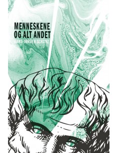 Menneskene og alt andet