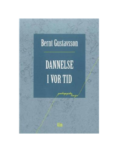 Dannelse i vor tid