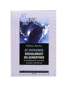 At overvinde socialangst og...