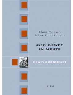 Med Dewey in mente
