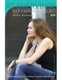 At overvinde bekymring og uro