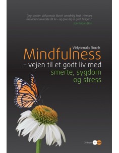 Mindfulness - vejen til et...