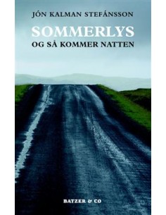 Sommerlys, og så kommer natten