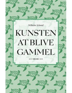 Kunsten at blive gammel