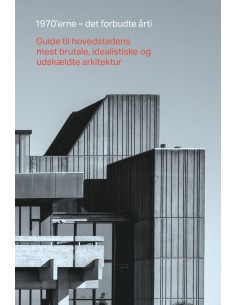 1970'erne det forbudte årti
