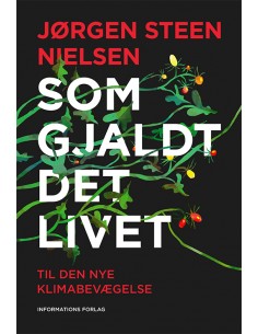 Som gjaldt det livet