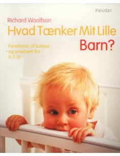 Hvad tænker mit lille barn?