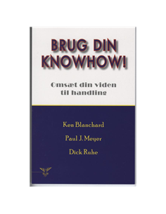 Brug din knowhow!