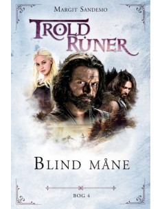 Troldruner 4 - Blind måne