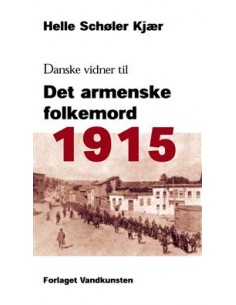 1915: Danske vidner til det...