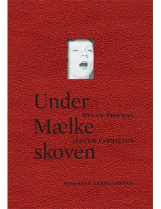 Under Mælkeskoven