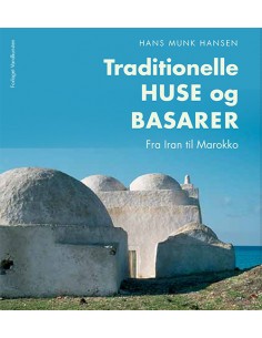 Traditionelle huse og basarer