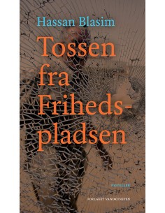 Tossen fra Frihedspladsen