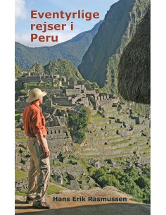 Eventyrlige rejser i Peru