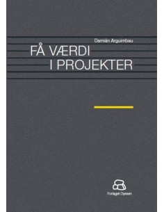 Få værdi i projekter