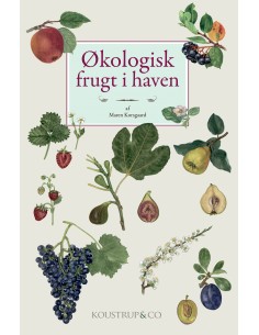 ØKOLOGISK FRUGT I HAVEN