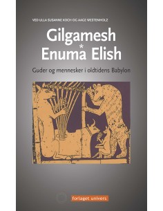 Gilgamesh - Enuma Elish