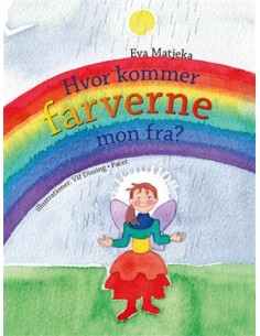 Hvor kommer farverne mon fra?