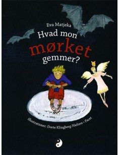 Hvad mon mørket gemmer?