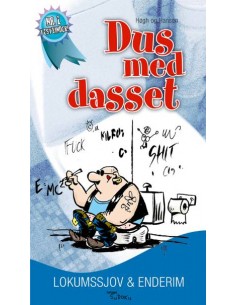 Dus med dasset