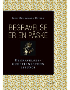 Begravelse er en påske