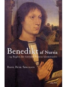 Benedikt af Nursia og...