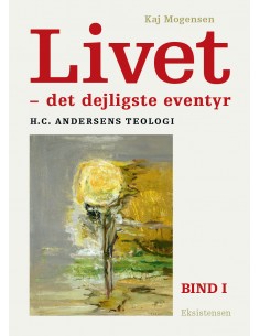 Livet - det dejligste...