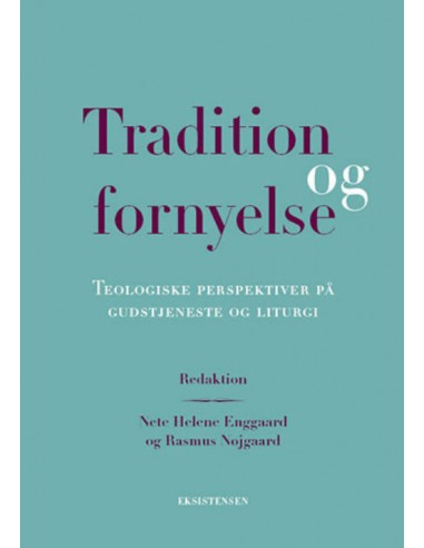 Tradition og fornyelse